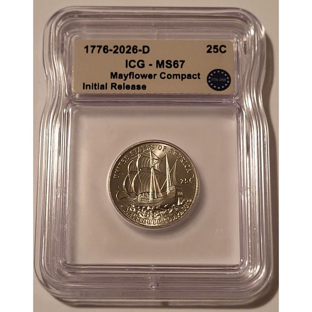 2026 D Mayflower Compact Semiquincentennial Quarter MS67 ICG Initial Release